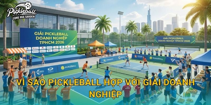 Vì sao pickleball hợp với giải doanh nghiệp