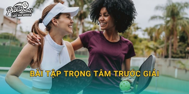 Bài tập trọng tâm trước giải