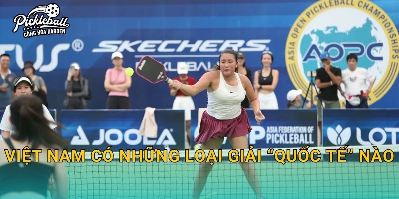 Việt Nam có những loại giải “quốc tế” nào