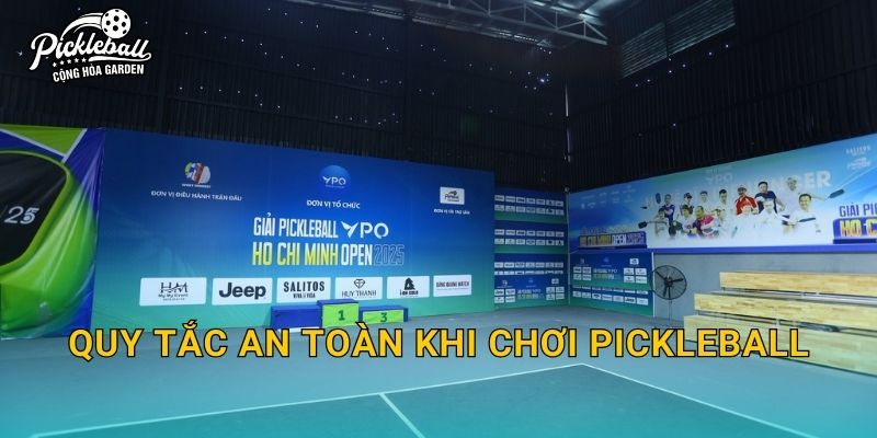 Quy tắc an toàn khi chơi pickleball