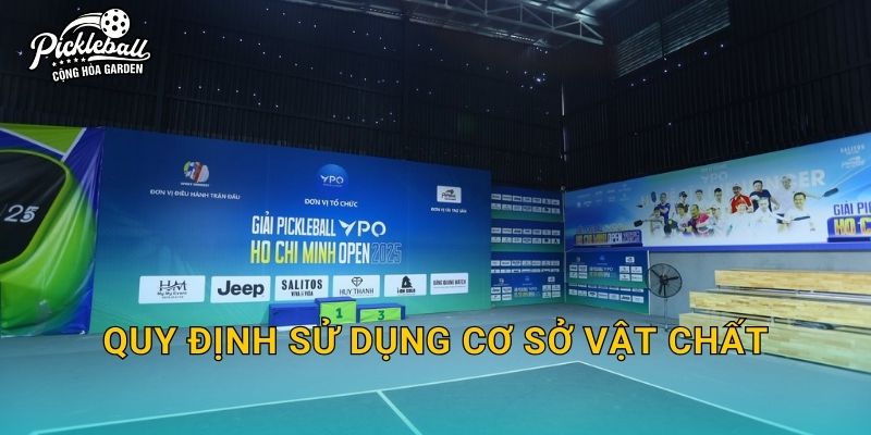 Quy định sử dụng cơ sở vật chất