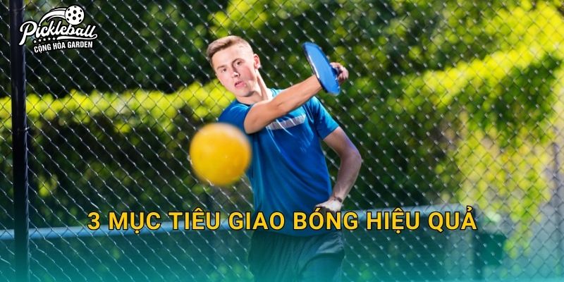 3 mục tiêu giao bóng hiệu quả